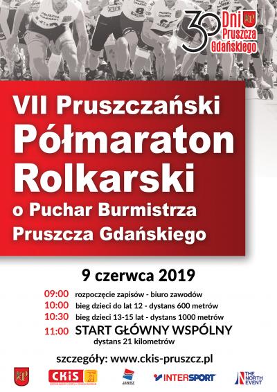 VII Półmaraton Rolkarski o Puchar Burmistrza Pruszcza Gdańskiego