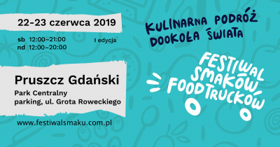 I Festiwal Smaków Food Trucków w Pruszczu Gdańskim