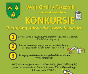 Konkurs „Budujemy domy dla pszczołowatych”