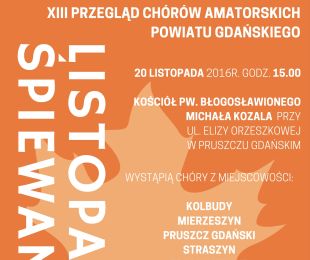 XIII Przegląd Amatorskich Chórów Powiatu Gdańskiego.