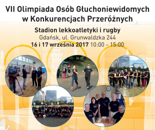 VII Olimpiada Osób Głuchoniewidomych w Konkurencjach Przeróżnych