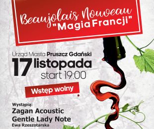 Koncert "Beaujolais Nouveau- Magia Francji"