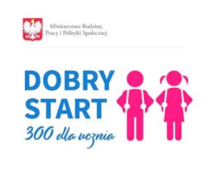 Komunikat dotyczący programu "Dobry Start"