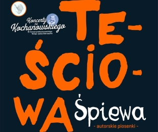 Zapraszamy na ostatni w tym sezonie Koncert na Kochanowskiego