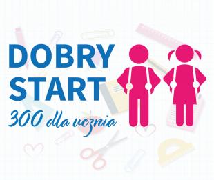 Przypominamy, termin składania wniosków „Dobry start” upływa 30 listopada