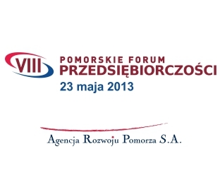VIII Forum Przedsiębiorczości, 23 maja 2013 r. w Gdyni