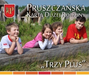 Karta Dużej Rodziny dla mieszkańców Pruszcza