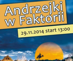 Andrzejki w Faktorii